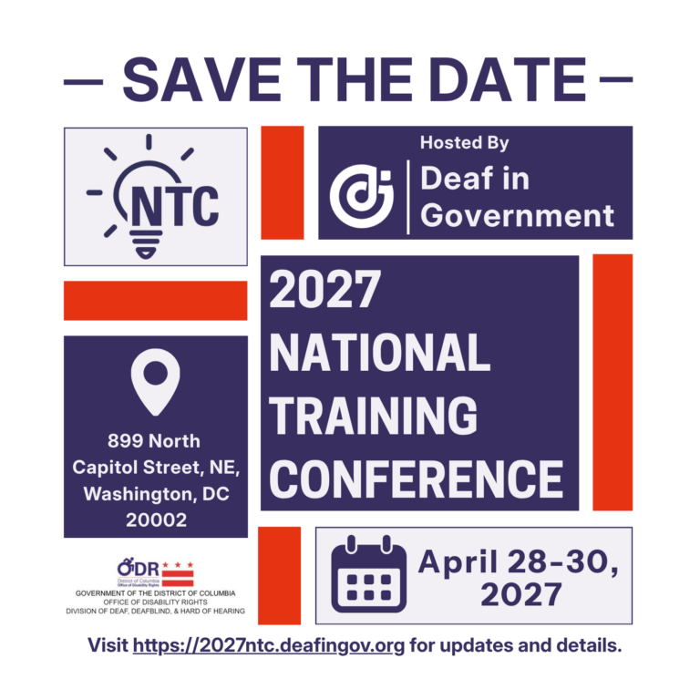 A bold, modern conference flyer featuring Deaf in Government, with the event dates April 28–30, 2027, Washington, DC location, and website for updates. The purple, white, and orange design creates a professional and energetic look.